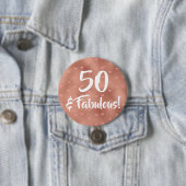 50 en Fabulous Birthday Ronde Button 7,6 Cm (In situ)