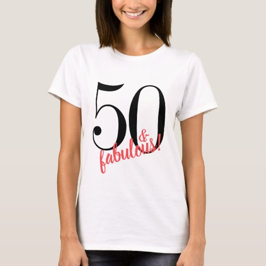 50 en Fabulous Birthday T-Shirt (Voorkant)