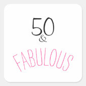 50 en Fabulous Birthday Vierkante Sticker (Voorkant)