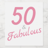 50 en Fabulous Birthday Wine Label Wijn Etiket (Enkel label)