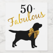 50 en Fabulous - Black Labrador - Zwart & Goud Wijn Etiket (Enkel label)