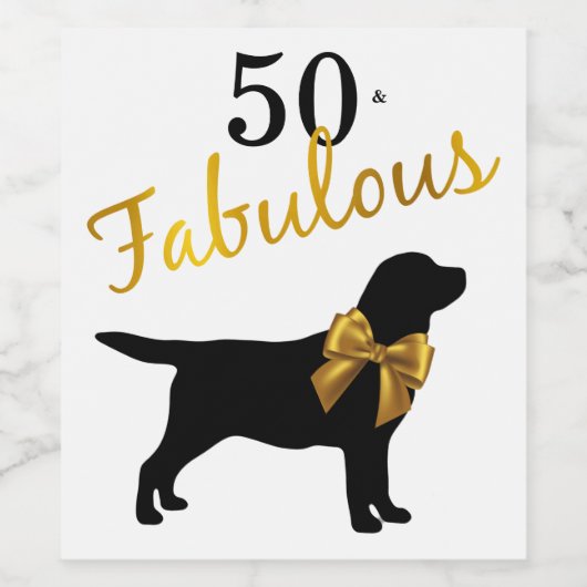 50 en Fabulous - Black Labrador - Zwart & Goud Wijn Etiket (Enkel label)