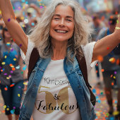 50 en Fabulous Gold Personalized Birthday Party T-shirt