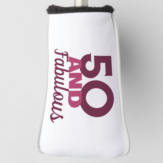 50 en Fabulous Golfheadcover (Draai 90)