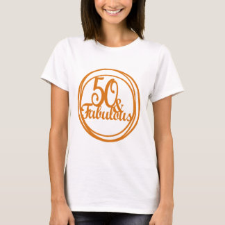 50 en Fabulous Jubileum Tshirt voor de vrouw