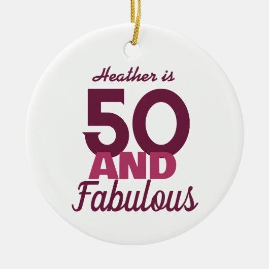 50 en Fabulous Keramisch Ornament (Voorkant)