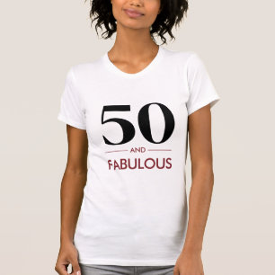 50 En Fabulous Moderne Kersenwijn Verjaardagszin T-shirt