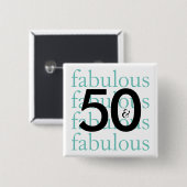 50 en Fabulous | Moderne typografie Vierkante Button 5,1 Cm (Voorkant /achterkant)
