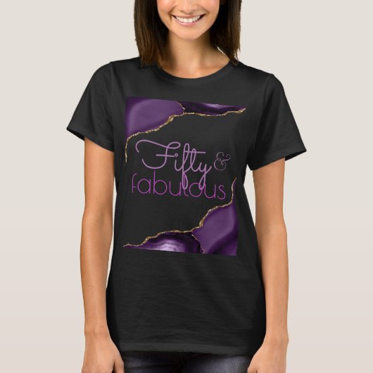 50 en Fabulous Paarse Agaat T-shirt (Voorkant)