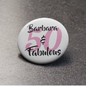 50 en Fabulous Personalized Birthday Party Ronde Button 5,7 Cm