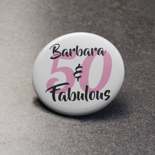 50 en Fabulous Personalized Birthday Party Ronde Button 5,7 Cm