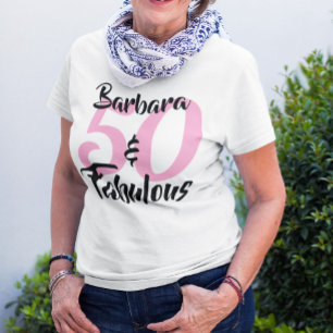 50 en Fabulous Personalized Birthday Party T-Shir T-shirt