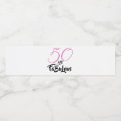 50 en Fabulous Pink Personalized Birthday Party Waterfles Etiket (Enkel label)