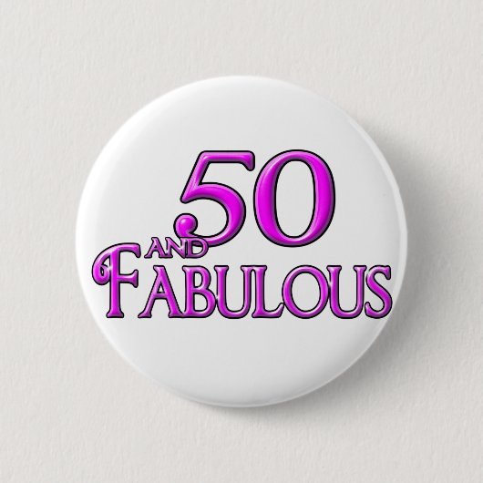 50 en FABULOUS Ronde Button 5,7 Cm (Voorkant)