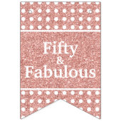 50 en fabulous Roos Gold Glitter White Birthday Vlaggetjes (Tweede vlag)