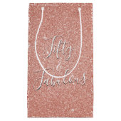 50 en Fabulous Roos Goud Blush Roze Glitter Klein Cadeauzakje (Voorkant)