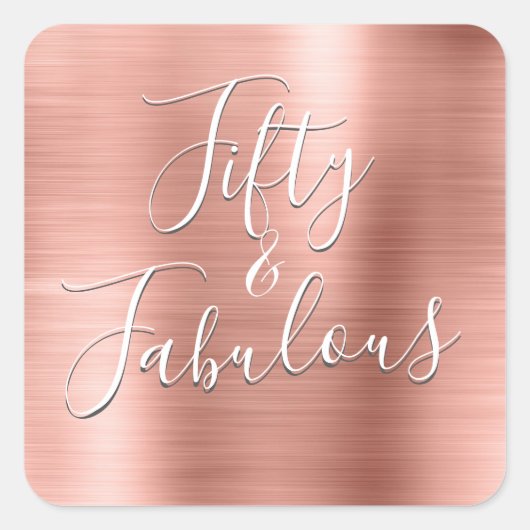 50 en Fabulous Roos Goud | Blush Roze Modern Vierkante Sticker (Voorkant)
