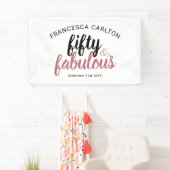 50 en Fabulous Roos Roze Verjaardag Spandoek (Insitu)