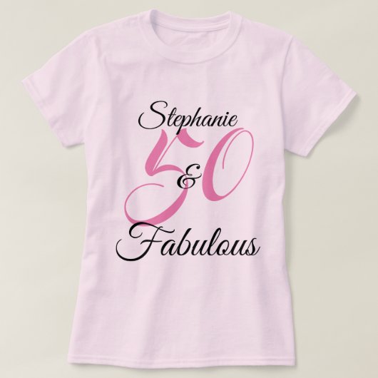 50 en Fabulous Roze Persoonlijk Verjaardagsfeest T-shirt (Design voorkant)