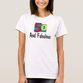 50 en Fabulous T-shirt (Voorkant)
