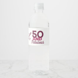 50 en Fabulous Waterfles Etiket