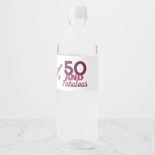 50 en Fabulous Waterfles Etiket (Voorkant)