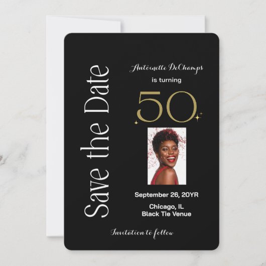 50 en Fabulous Zwart Wit Goud Verjaardagsfeest Save The Date (Voorkant)