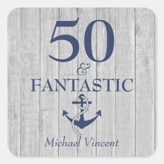 50 en Fantastisch 50ste Nautisch Verjaardagsfeest Vierkante Sticker (Voorkant)