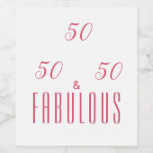 50 en het Fabulous Birthday Party Wine Label Wijn Etiket (Enkel label)