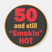 50 en nog steeds rokin Hot | 50e verjaardag Magneet (Voorkant)