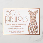 50 en verbluffend! Roos Gold Gown 50e verjaardag Folie Uitnodiging (Voorkant)