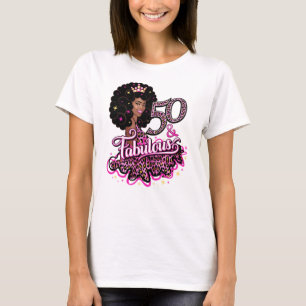 50 & Fabulous. 50e verjaardag dame T-shirt