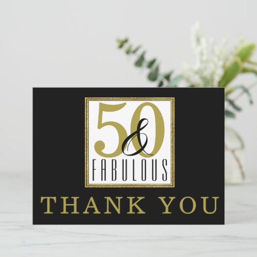 50 & Fabulous 50th Birthday Party Black Gold Bedankkaart (Staand voorkant)