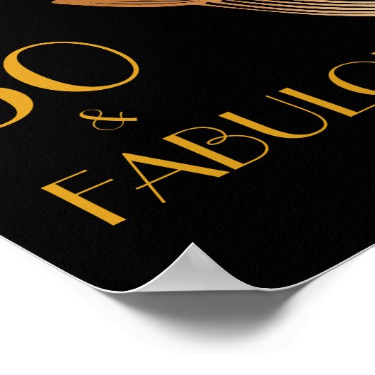 50 & Fabulous Art Deco Elegant Gold 50th Birthday Poster (Hoek)