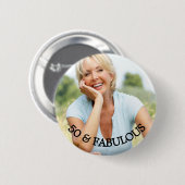 50 fabulous birthday gold name photo ronde button 5,7 cm (Voorkant /achterkant)