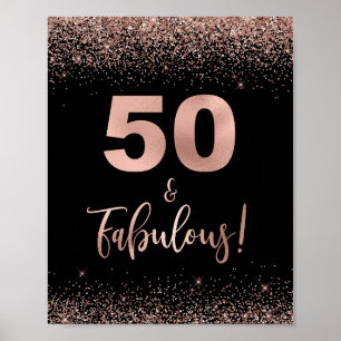50 & Fabulous Birthday Sign Roos Gold Confetti Poster