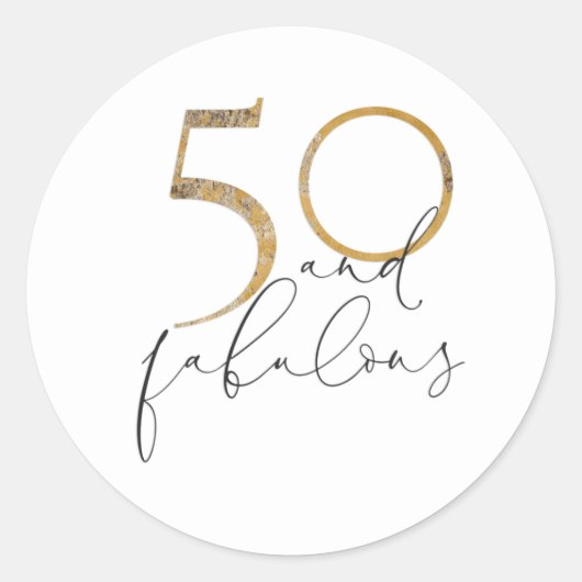 50 & Fabulous Black & White Gold 50e verjaardag Ronde Sticker (Voorkant)