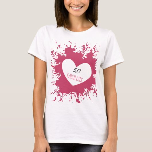 50 & Fabulous Deep Pink Heart Splash T-shirt (Voorkant)
