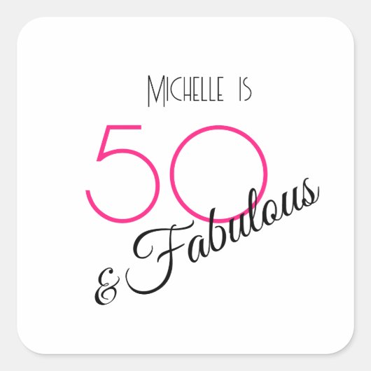 50 & Fabulous Elegant Hot Pink en Black Retro Vierkante Sticker (Voorkant)