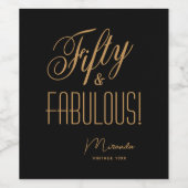 50-FABULOUS Elegant Script Black & Gold Wijn Etiket (Enkel label)