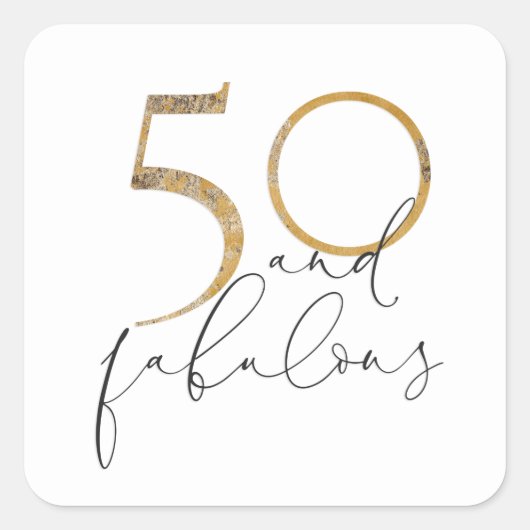 50 & Fabulous Gold Black & White 50e verjaardag Vierkante Sticker (Voorkant)