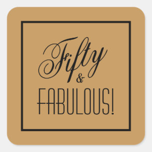 50, FABULOUS! Gold en zwart 50ste verjaardag Vierkante Sticker