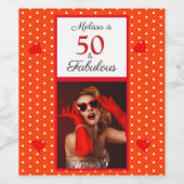50 & Fabulous Photo Name Red 50th Birthday Sinaasa Wijn Etiket (Enkel label)