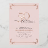 50 & Fabulous Pink Rose Gold Calligraphy Birthday Folie Uitnodiging (Voorkant)