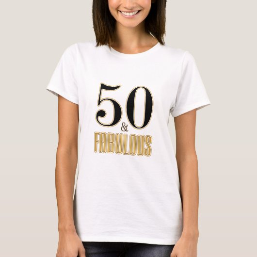 50 & Fabulous Typography Black Gold 50th Birthday T-shirt (Voorkant)