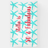 50 & Fabulous Verjaardag Blauwgroen Zeester Patron Spandoek (Verticaal)