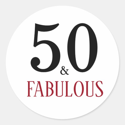 50 & Fabulous Verjaardag | Typografie 50e verjaard Ronde Sticker (Voorkant)