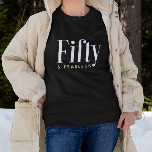 50 & Fearless Typografie Eenvoudig, Modern Verjaar Trui