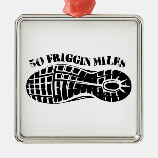 50 Friggin Miles Ultra Running Tread Metalen Ornament (Voorkant)