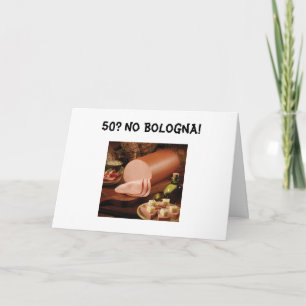 50? GEEN BOLOGNA KAART